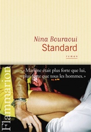 Standard (Nina Bouraoui)
