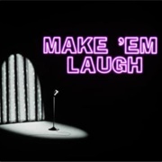 S3.E7: Make 'em Laugh