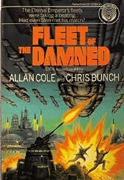 Fleet of the Damned (Chris Bunch, Allan Cole)