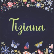 Tiziana