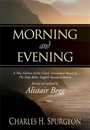 Morning & Evening (Spurgeon, Charles H.)