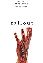 Fallout (Hayley Anderton, Laura Swift)