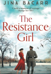 The Resistance Girl (Jina Bacarr)