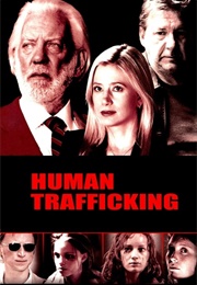 Human Trafficking (2005)