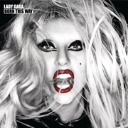 Born This Way - Lady Gaga