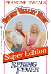 Spring Fever (Francine Pascal)