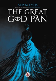 The Great God Pan (Adam Fyda)