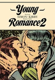 Young Romance 2: The Best of Simon & Kirby Romance Comics (Simon & Kirby)