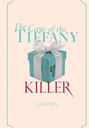 The Case of the Tiffany Killer (A.R. Rampa)