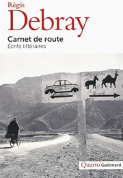 Carnet De Route (Régis Debray)