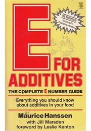 E for Additives (Maurice Hanssen)