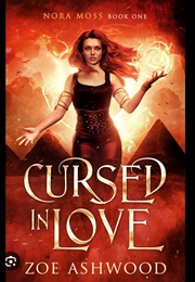 Cursed in Love (Zoe Ashwood)