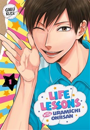 Life Lessons With Uramichi Oniisan (Gaku Kuze)