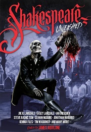 Shakespeare Unleashed (James Aquilone)