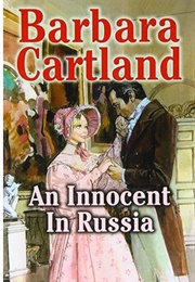 An Innocent in Russia (Barbara Cartland)