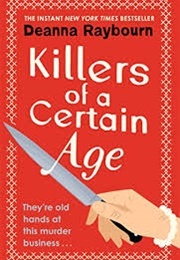 Killers of a Certain Age (Raybourn, Deanna)