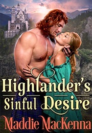 Highlander's Sinful Desire (Maddie MacKenna)