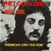 "She's Got a Way/Everybody Loves You Now" (1971)