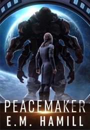 Peacemaker (E.M. Hamill)