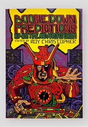 Boogie Down Predictions: Hip-Hop, Time, and Afrofuturism (Roy Christopher)
