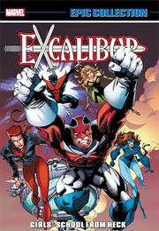Excalibur Epic Collection-  Girls' School From Heck (Various)