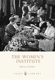 The Women's Institute (Cohen, Susan)