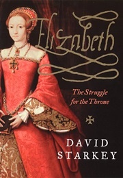 Elizabeth (Starkey, David)