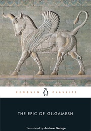 The Epic of Gilgamesh (Anonymous)
