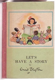 Let's Have a Story (Enid Blyton)