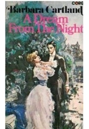 A Dream From the Night (Barbara Cartland)
