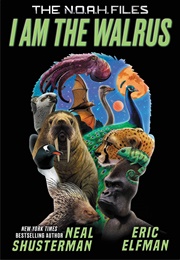 I Am the Walrus (Neal Shusterman)