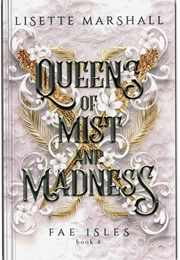Queens of Mist and Madness (Lisette Marshall)