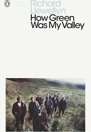 How Green Was My Valley (Richard Llewellyn)