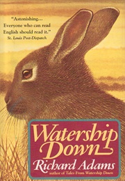 Watership Down (Richard Adams)