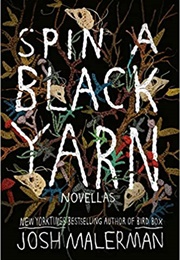 "Half the House Is Haunted" (Josh Malerman)