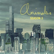 Animals Season 3