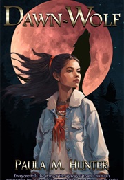 Dawn-Wolf (Paula M. Hunter)
