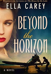 Beyond the Horizon (Ella Carey)