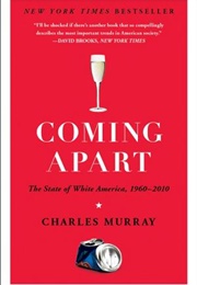 Coming Apart (Charles Murray)