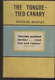 The Tongue-Tied Canary (Nicolas Bentley)