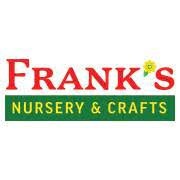 Frank's Nursery & Crafts
