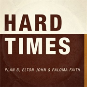 "Hard Times (With Plan B & Paloma Faith)" (2011)
