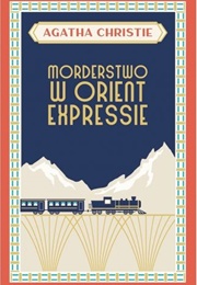 "Morderstwo W Orient Expressie" (1934)