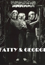 Fatty & George (1981)