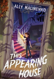 This Appearing House (Ally Malinenko)