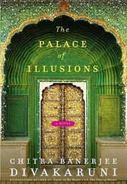 The Palace of Illusions (Chitra Banerjee Divakaruni)