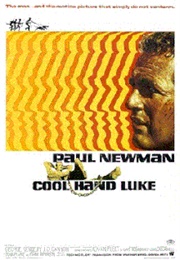 Cool Hand Luke - Donn Pearce & Frank Pierson (1967)