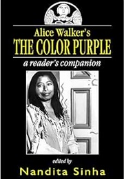 Alice Walker's the Color Purple a Readers Companion (Nandita Sinha)
