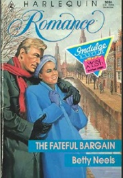 The Fateful Bargain (Betty Neels)