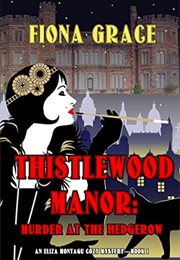 Murder at the Hedgerow (Fiona Grace)